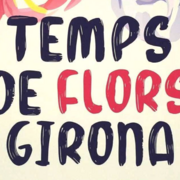 Girona, Temps de Flors
